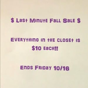 Everything in closet is $10 each